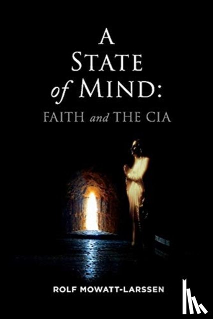 Mowatt-Larssen, Rolf - A State of Mind