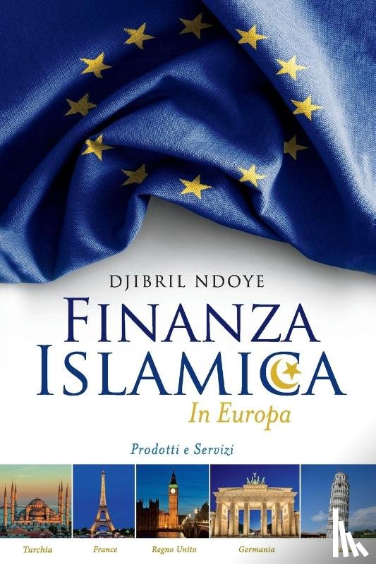Ndoye, Djibril - Finanza Islamica In Europa