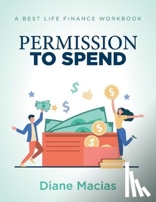 Macias, Diane - Permission To Spend