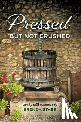 Starr, Brenda - Pressed but Not Crushed