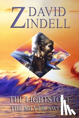 Zindell, David - The Lightstone: Part Two: The Silver Sword