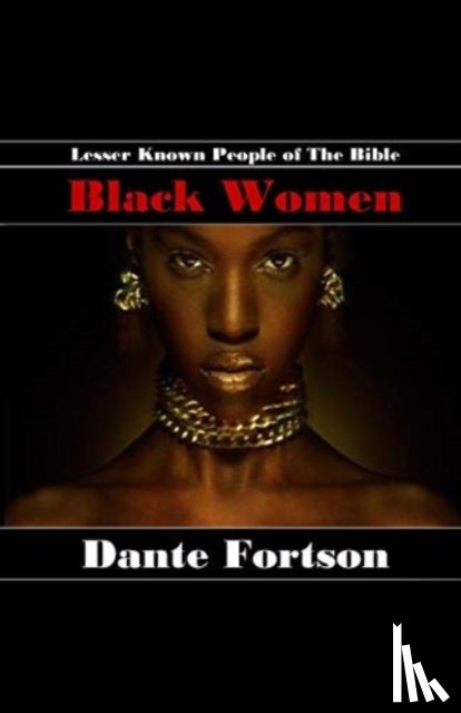Fortson, Dante - Lesser Known People of The Bible