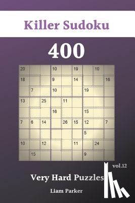 Parker, Liam - Killer Sudoku - 400 Very Hard Puzzles vol.12