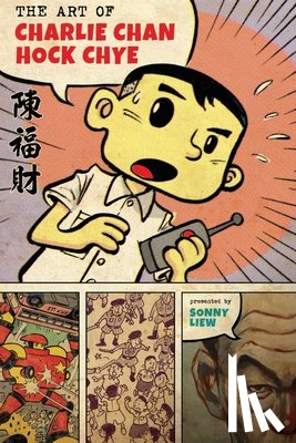 Liew, Sonny - The Art Of Charlie Chan Hock Chye