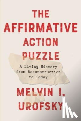 Urofsky, Melvin I. - The Affirmative Action Puzzle