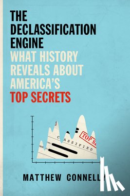 Connelly, Matthew - Declassification Engine