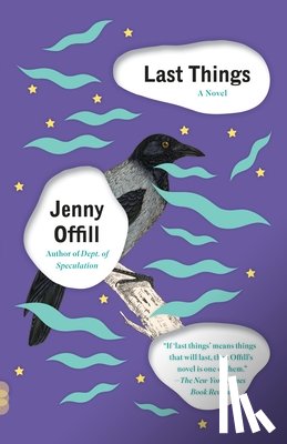 Offill, Jenny - Last Things