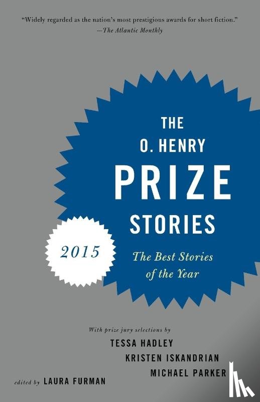  - The O. Henry Prize Stories 2015