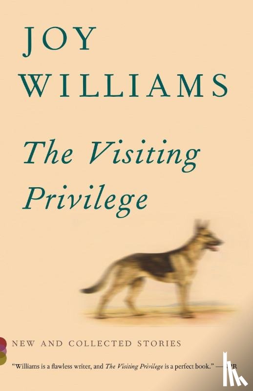 Williams, Joy - The Visiting Privilege