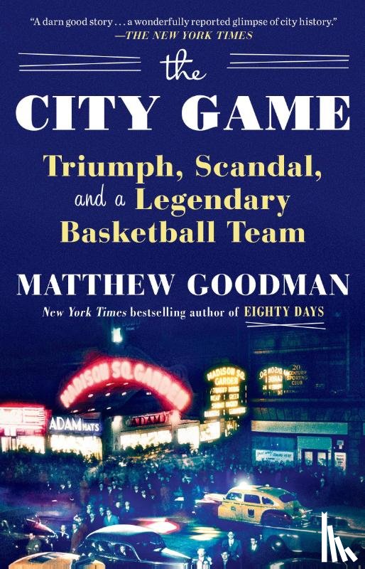 Goodman, Matthew - City Game