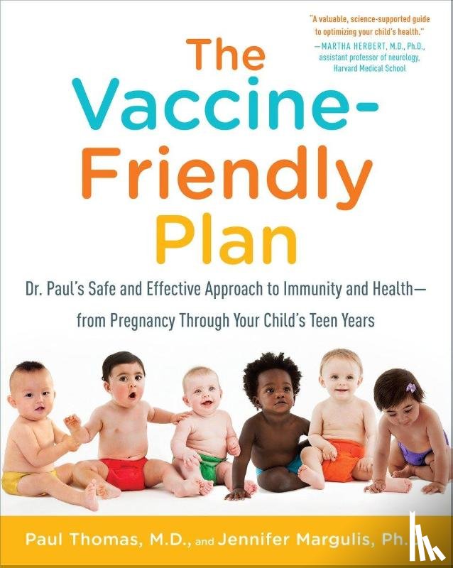 Thomas, Paul, Margulis, Jennifer - The Vaccine-Friendly Plan