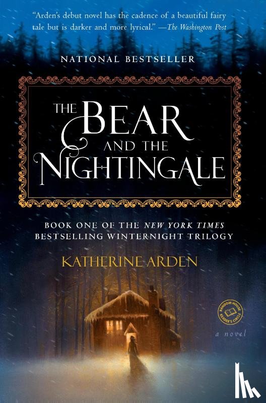 Katherine Arden - Bear and the Nightingale