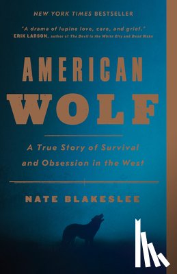 Blakeslee, Nate - American Wolf