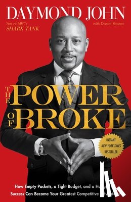 John, Daymond, Paisner, Daniel - Power of Broke