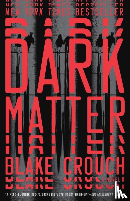 Crouch, Blake - Dark Matter