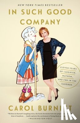 Burnett, Carol - In Such Good Company