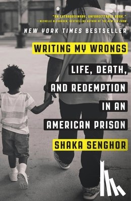Senghor, Shaka - Writing My Wrongs