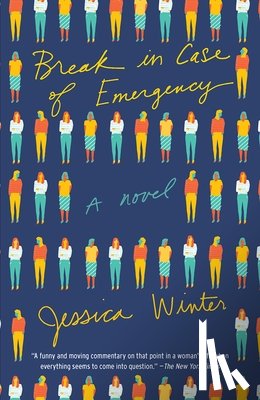 Winter, Jessica - Break in Case of Emergency