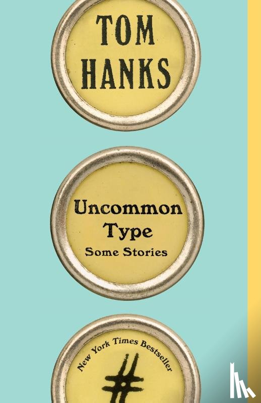 Hanks, Tom - Uncommon Type