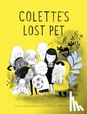 Arsenault, Isabelle - Colette's Lost Pet