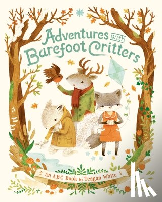 White, Teagan - Adventures with Barefoot Critters