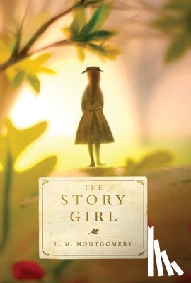 Montgomery, L M - Montgomery, L: Story Girl
