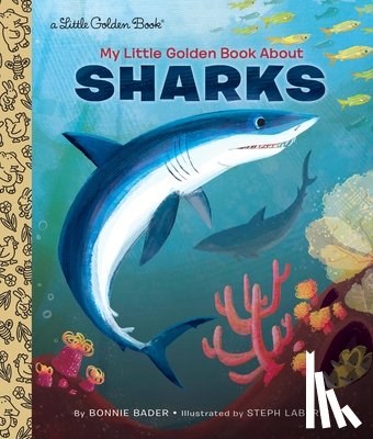 Bader, Bonnie - My Little Golden Book About Sharks