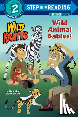 Kratt, Chris, Kratt, Martin - Wild Animal Babies! (Wild Kratts)