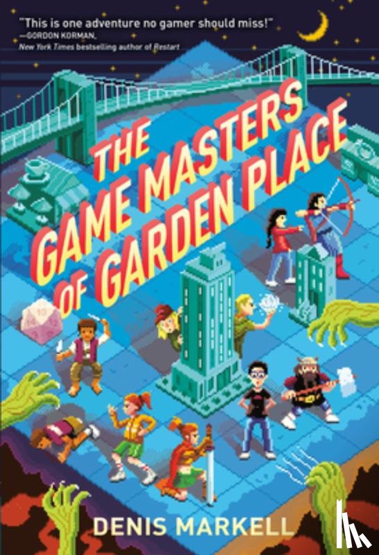 Markell, Denis - The Game Masters of Garden Place