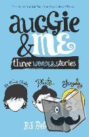 Palacio, R. J. - Auggie & Me: Three Wonder Stories
