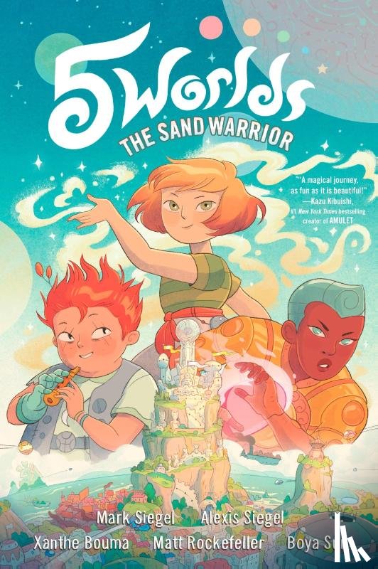 Siegel, Mark, Siegel, Alexis - 5 Worlds Book 1: The Sand Warrior