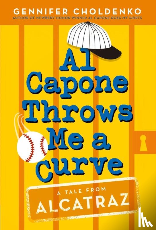 Gennifer Choldenko - Al Capone Throws Me a Curve