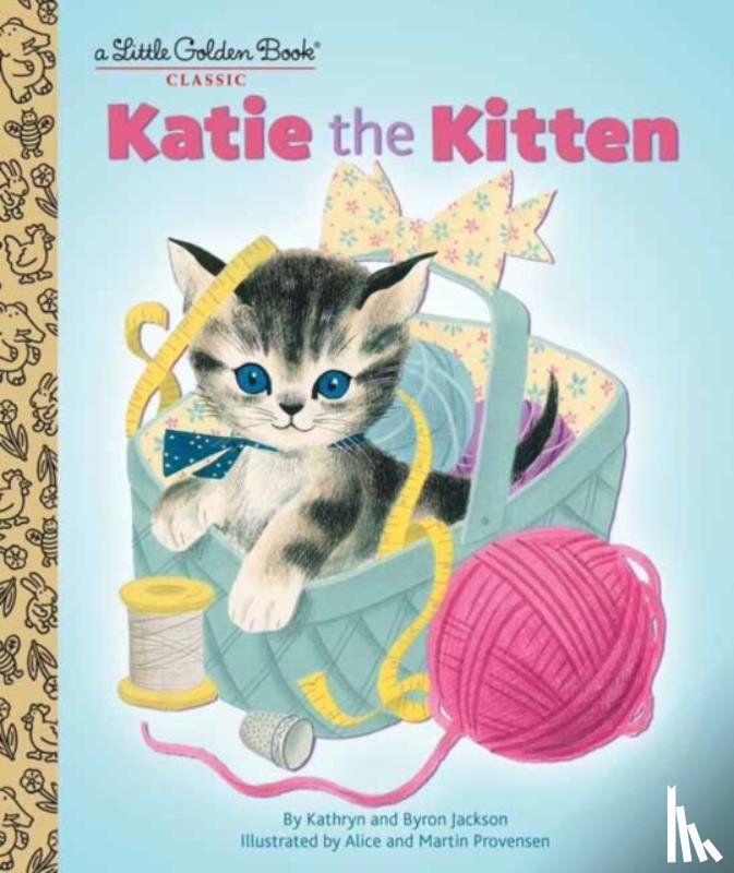 Jackson, Kathryn, Provensen, Martin - Katie the Kitten