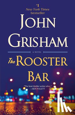 John Grisham - The Rooster Bar