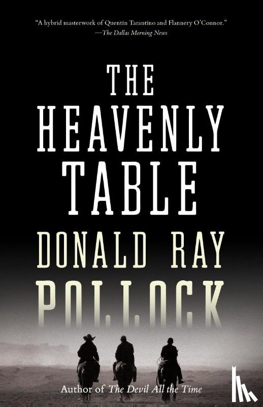 Pollock, Donald Ray - Heavenly Table