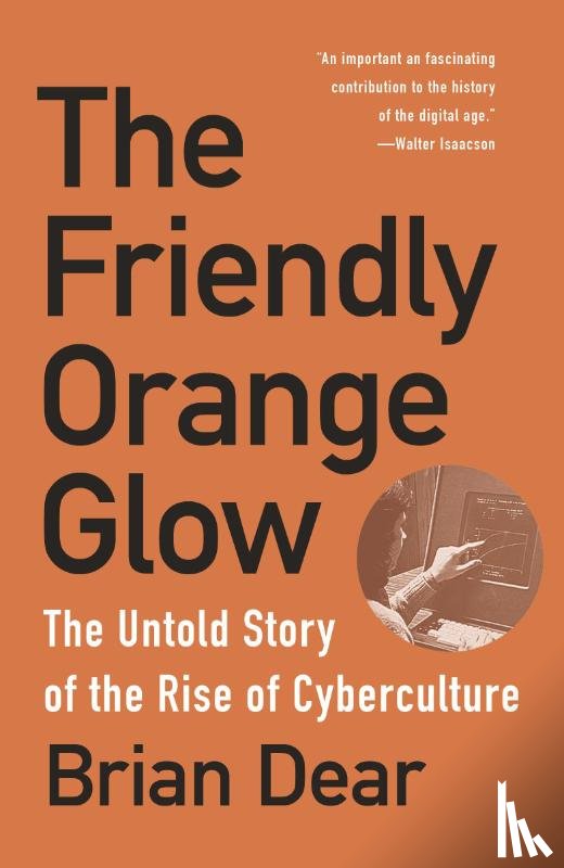 Dear, Brian - The Friendly Orange Glow