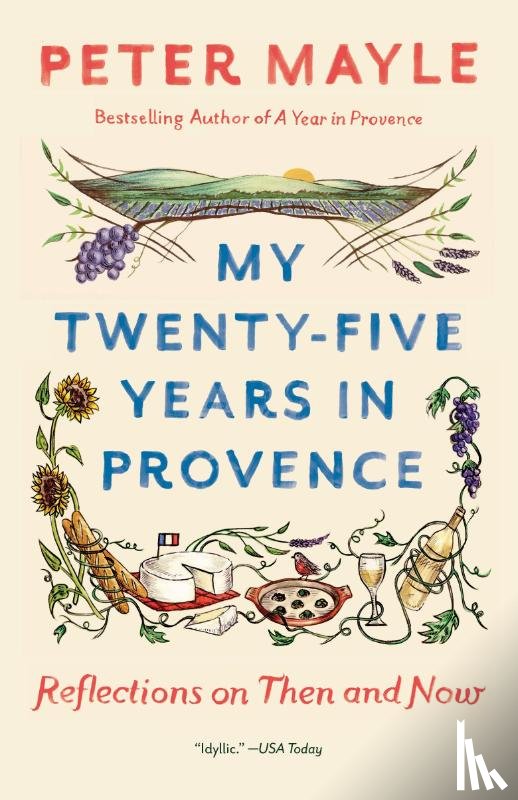 Mayle, Peter - My Twenty-Five Years In Provence