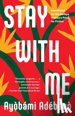 Ayobami Adebayo - Stay with Me