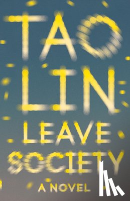Lin, Tao - Leave Society