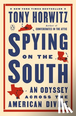 Horwitz, Tony - Spying on the South