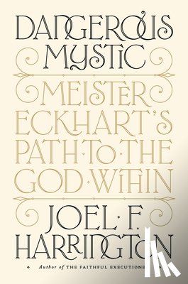 Harrington, Joel F. - Dangerous Mystic