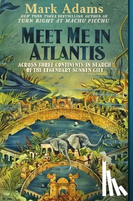 Adams, Mark - Meet Me in Atlantis
