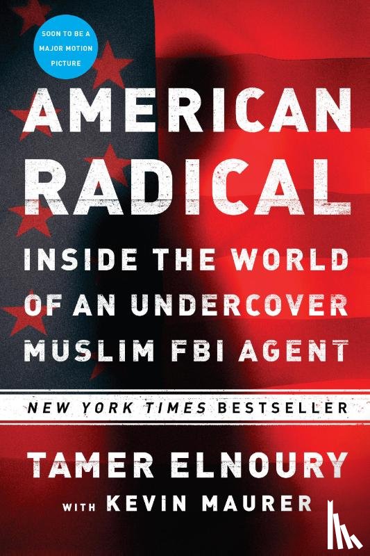 Tamer Elnoury, Kevin Maurer - American Radical