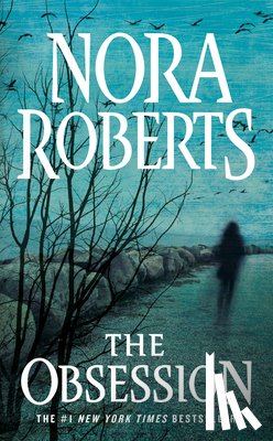 Nora Roberts - The Obsession