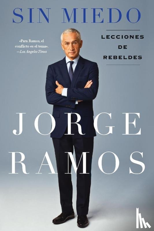 Ramos, Jorge - Sin Miedo