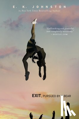 Johnston, E.K. - Exit, Pursued by a Bear