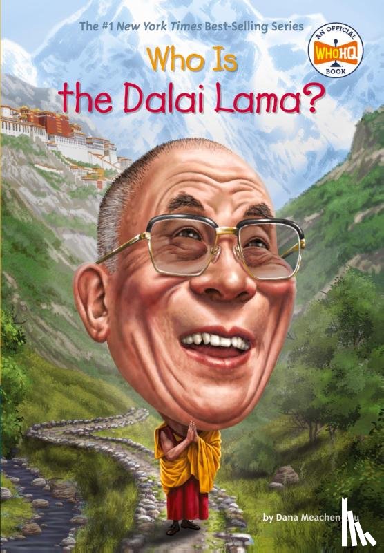 Rau, Dana Meachen, Who HQ - Who Is the Dalai Lama?
