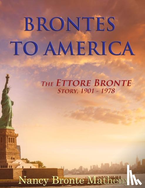 Matheny, Nancy Bronte - Brontes to America