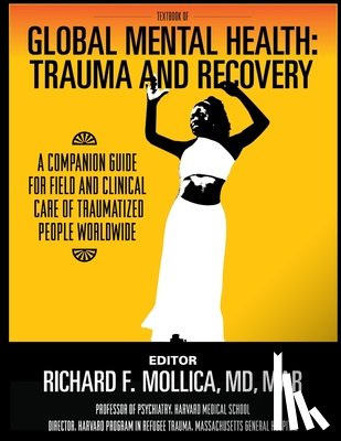 Mollica, Richard F. - Textbook of Global Mental Health