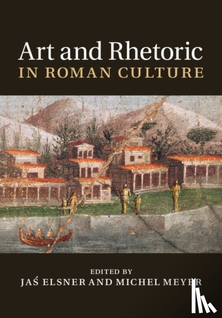  - Art and Rhetoric in Roman Culture